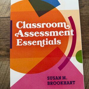 NEW CLASSROOM ASSESSMENT ESSENTIALS
